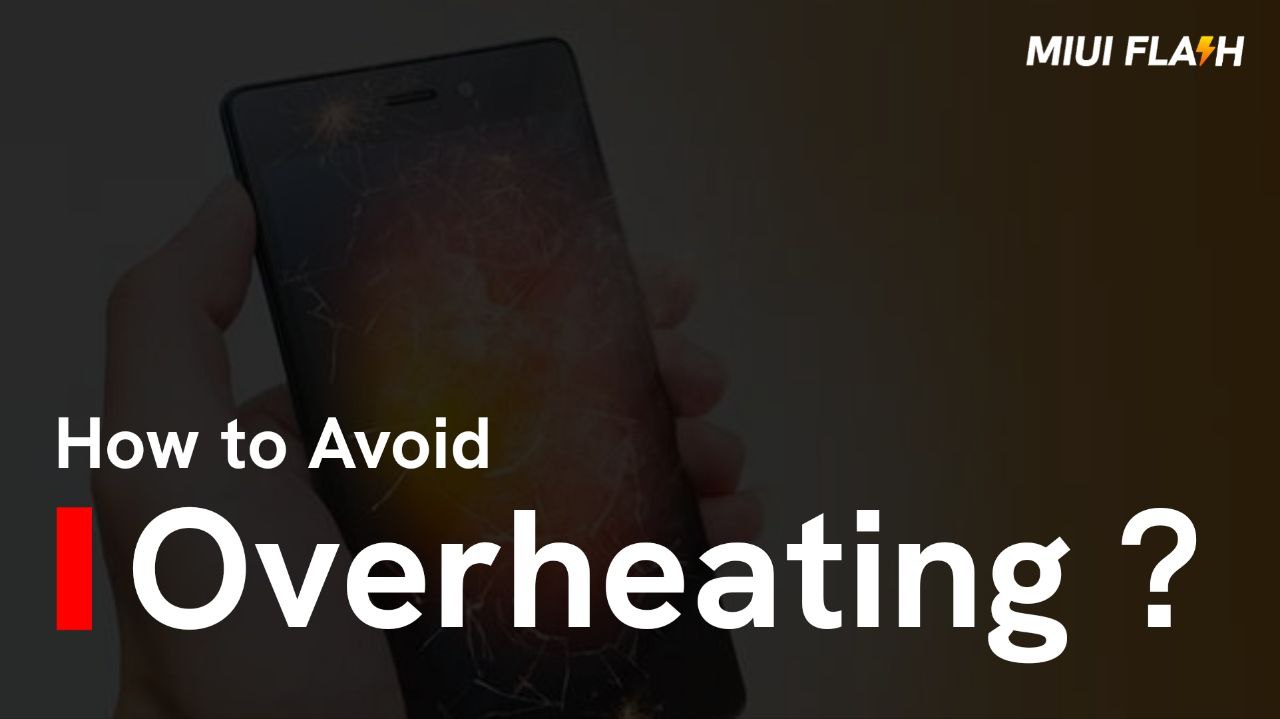 10 Ways to Avoid Your Smartphone Overheating