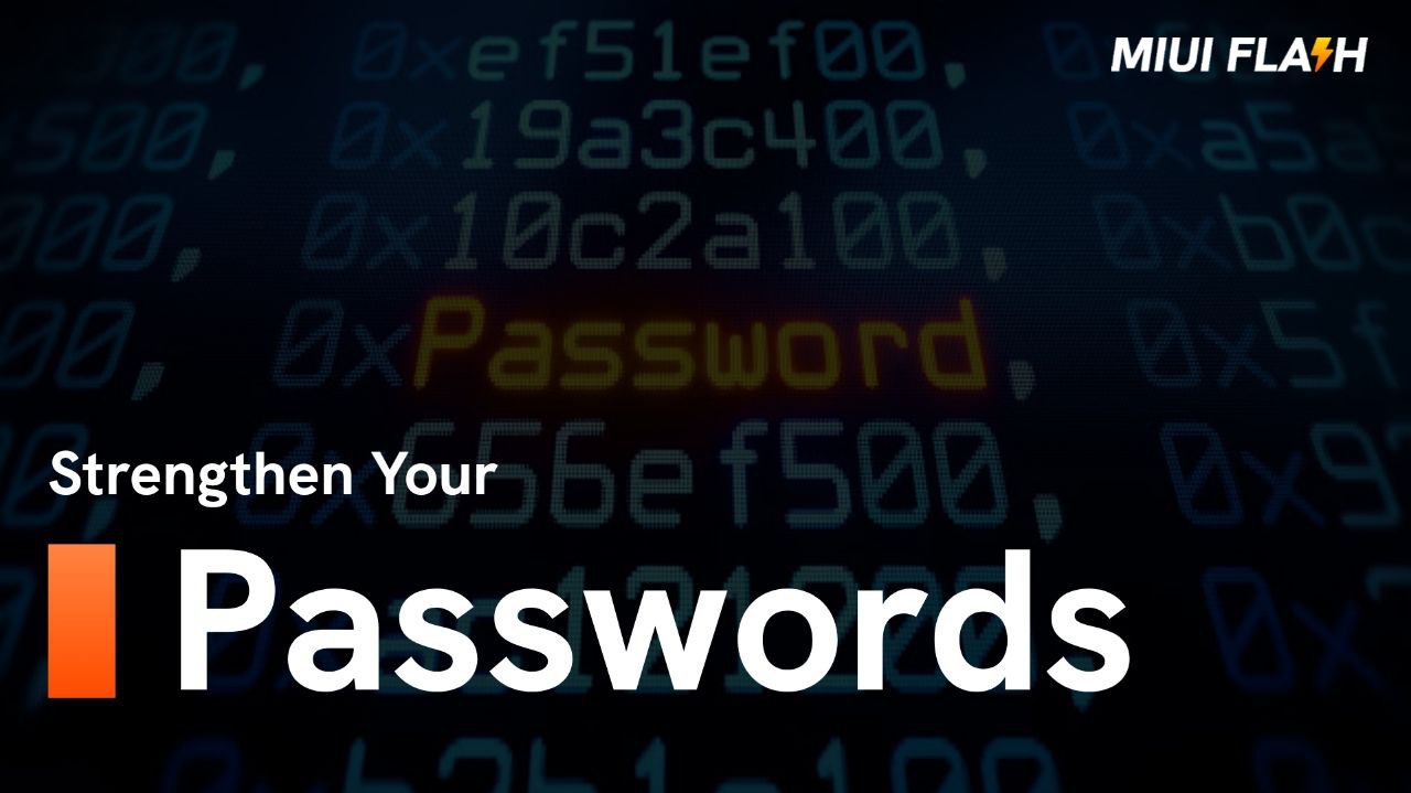 4 Tricks to Strengthen Your Passwords